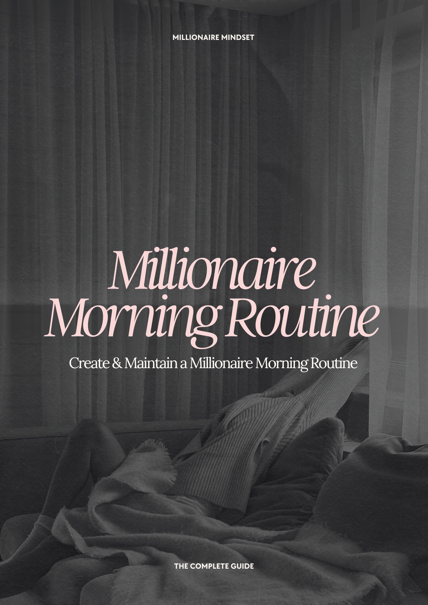 Millionaire morning routine