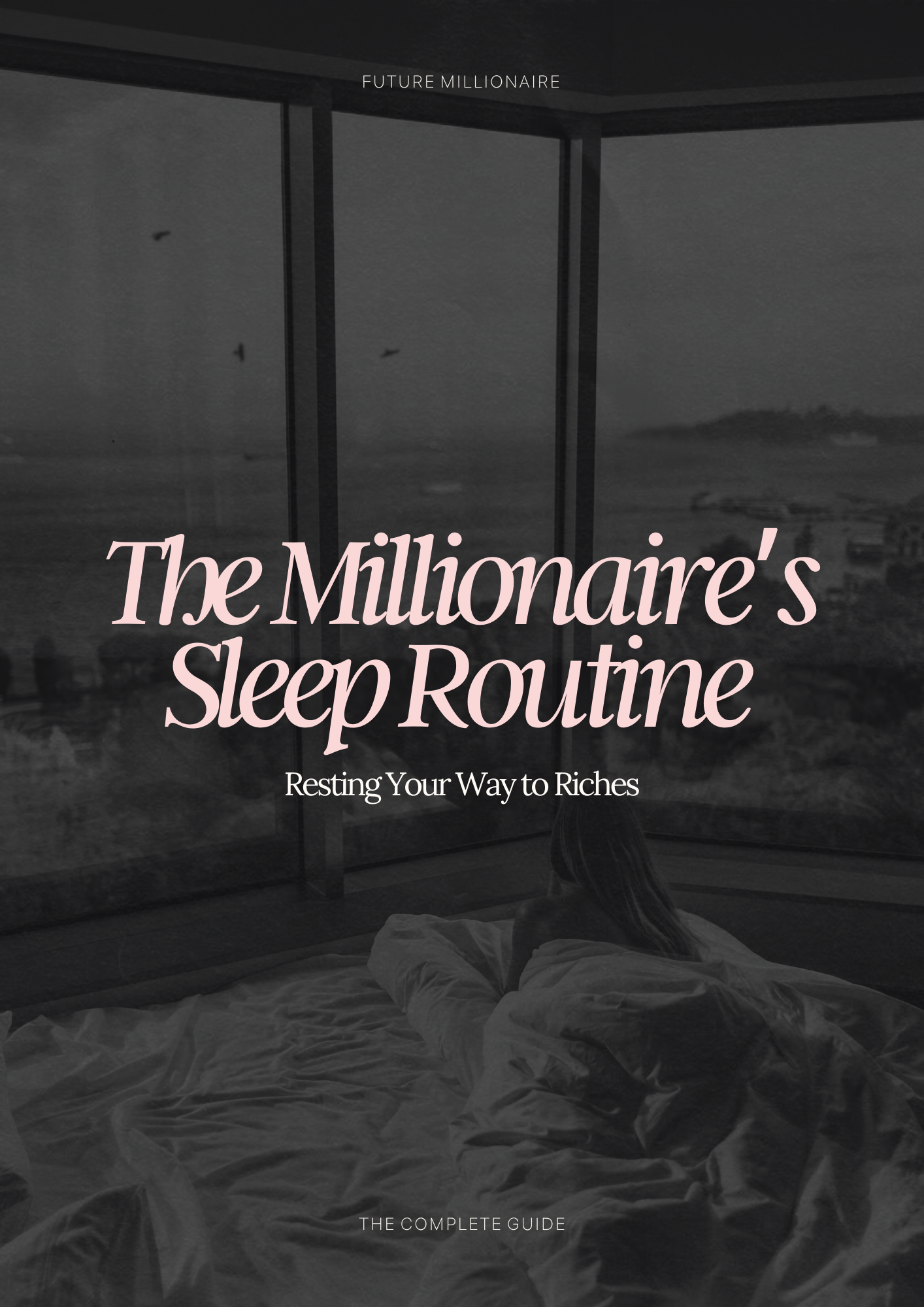 The millionaire sleep routine