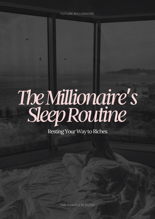 The millionaire sleep routine
