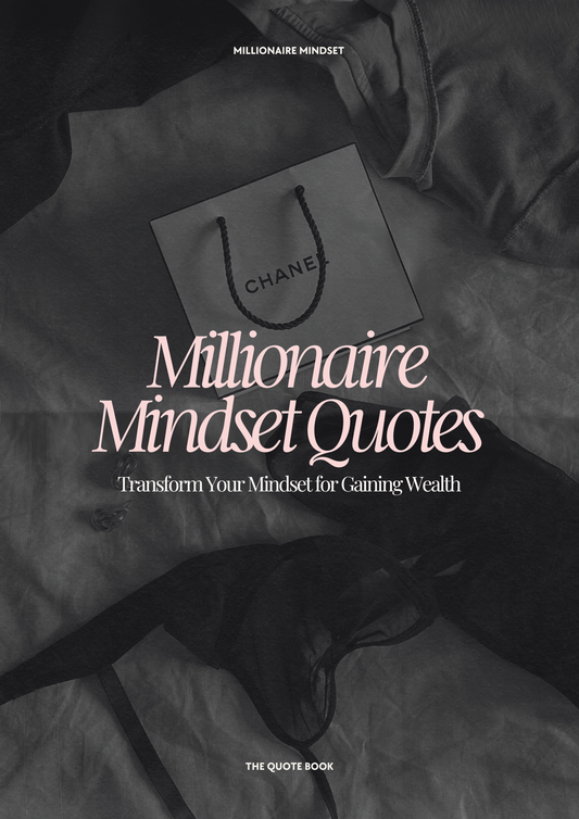 Millionaire mindset quotes
